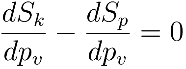\frac{dS_k}{dp_v} - \frac{dS_p}{dp_v} = 0