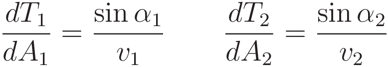 \frac{dT_1}{dA_1} = \sin \alpha_1  \qquad \frac{dT_2}{dA_2} = \sin \alpha_2