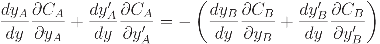 \frac{dy_A}{dy}\frac{\partial C_A}{y_A} +
\frac{dy'_A}{dy}\frac{\partial C_A}{y'_A}
=
-\left( \frac{dy_B}{dy}\frac{\partial C_B}{y_B}
+ \frac{dy'_B}{dy}\frac{\partial C_B}{y'_B} \right)