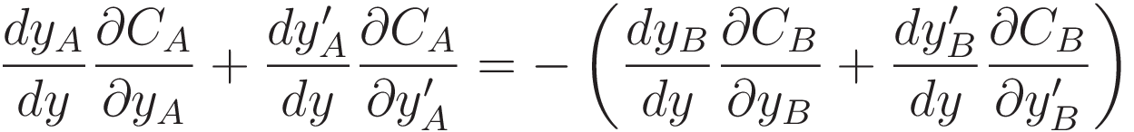 \frac{dy_A}{dy}\frac{\partial C_A}{y_A} +
\frac{dy'_A}{dy}\frac{\partial C_A}{y'_A}
=
-\left( \frac{dy_B}{dy}\frac{\partial C_B}{y_B}
+ \frac{dy'_B}{dy}\frac{\partial C_B}{y'_B} \right)
