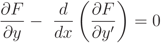 \frac{\partial F}{\partial y} - \ \frac{d}{dx} \left( \frac{\partial F}{\partial y'} \right) = 0